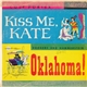 The New World Theatre Orchestra - Kiss Me Kate And Oklahoma