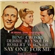 Various - Say One For Me (An Original Sound Track Recording)