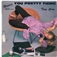 Tony Conn - You Pretty Thing