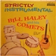 Bill Haley And His Comets - Strictly Instrumental